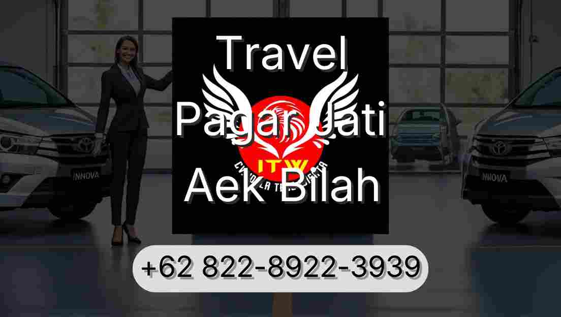 Travel Pagar Jati Aek Bilah