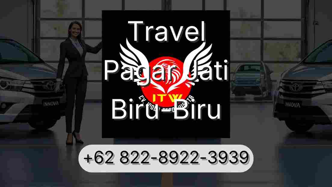 Travel Pagar Jati Biru-Biru
