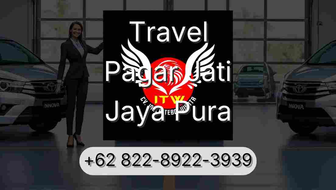 Travel Pagar Jati Jaya Pura