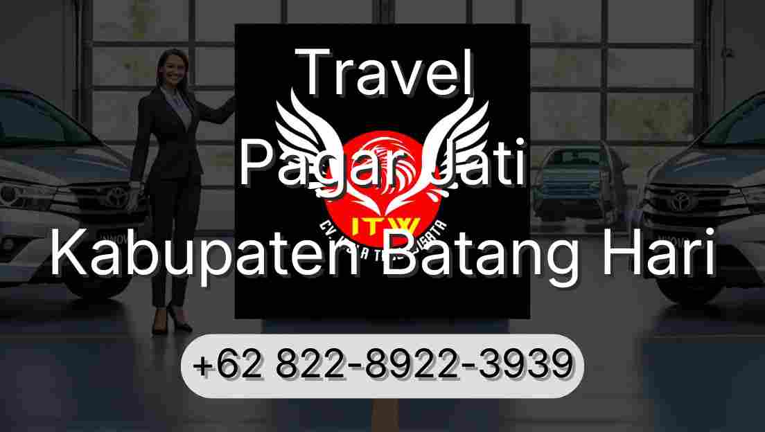 Travel Pagar Jati Kabupaten Batang Hari