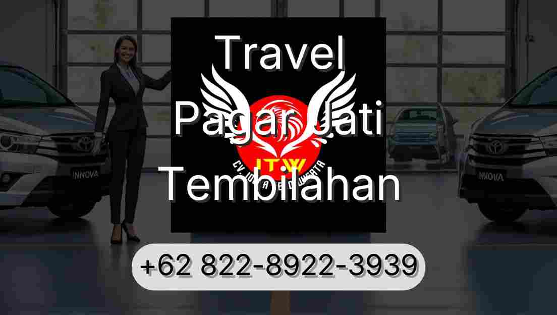 Travel Pagar Jati Tembilahan