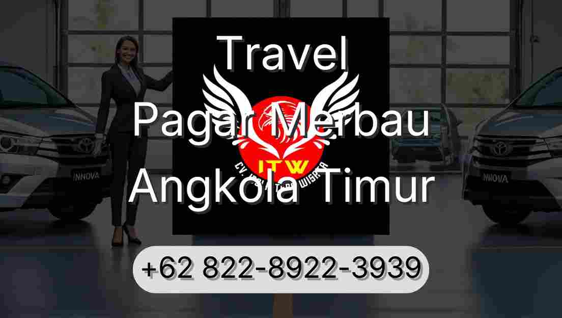 Travel Pagar Merbau Angkola Timur