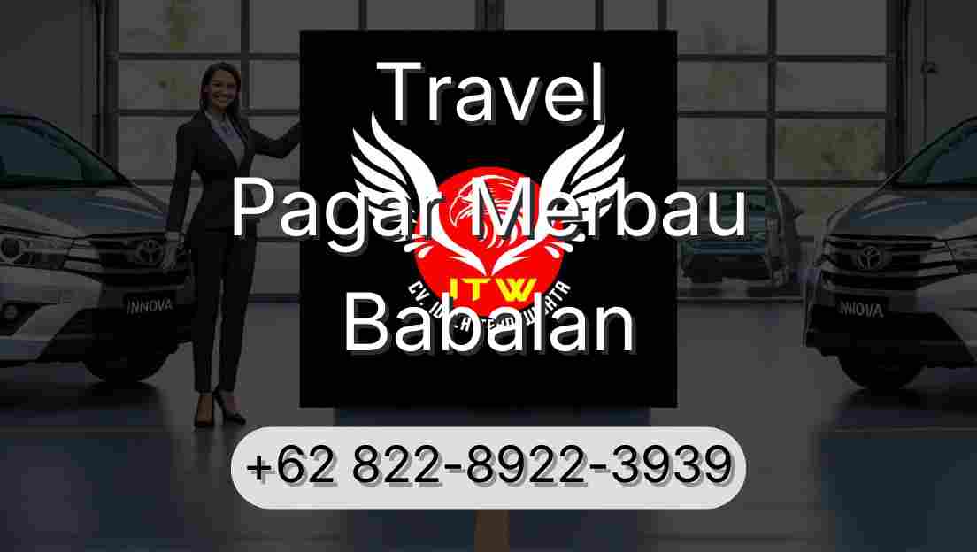 Travel Pagar Merbau Babalan
