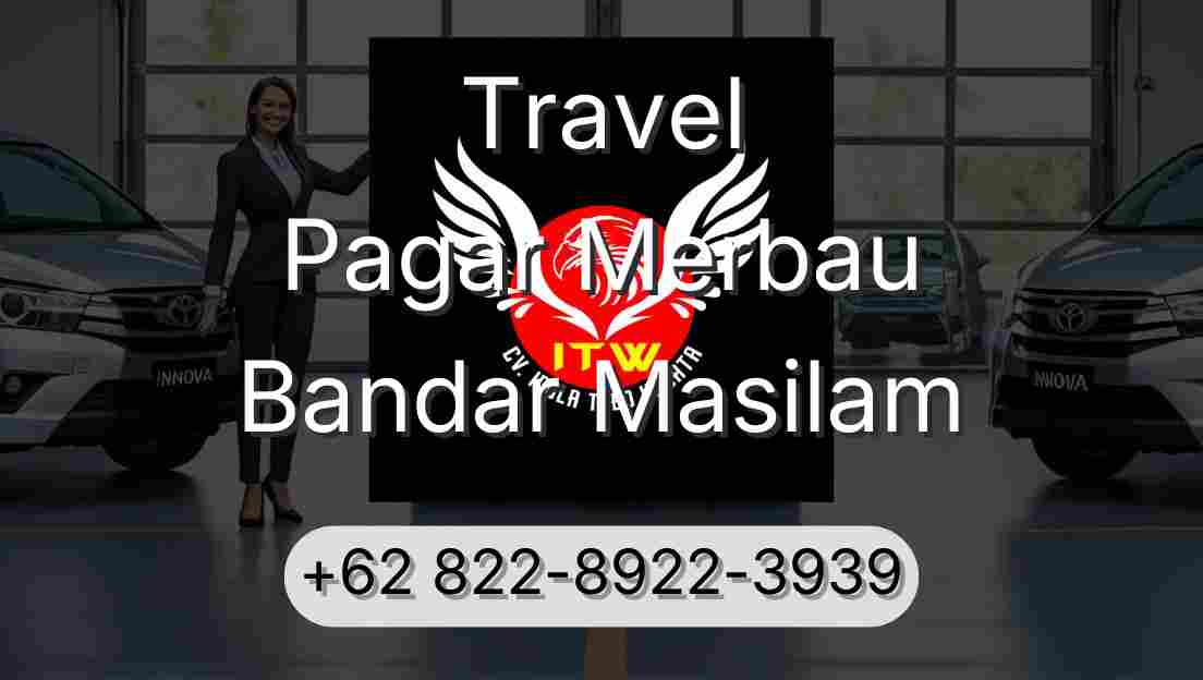 Travel Pagar Merbau Bandar Masilam