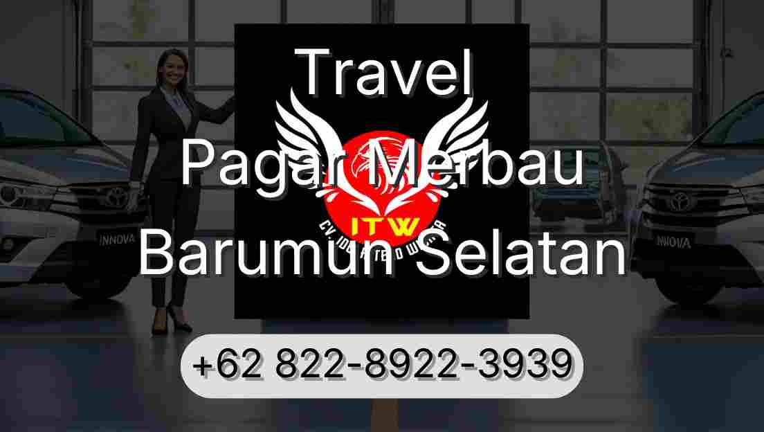 Travel Pagar Merbau Barumun Selatan