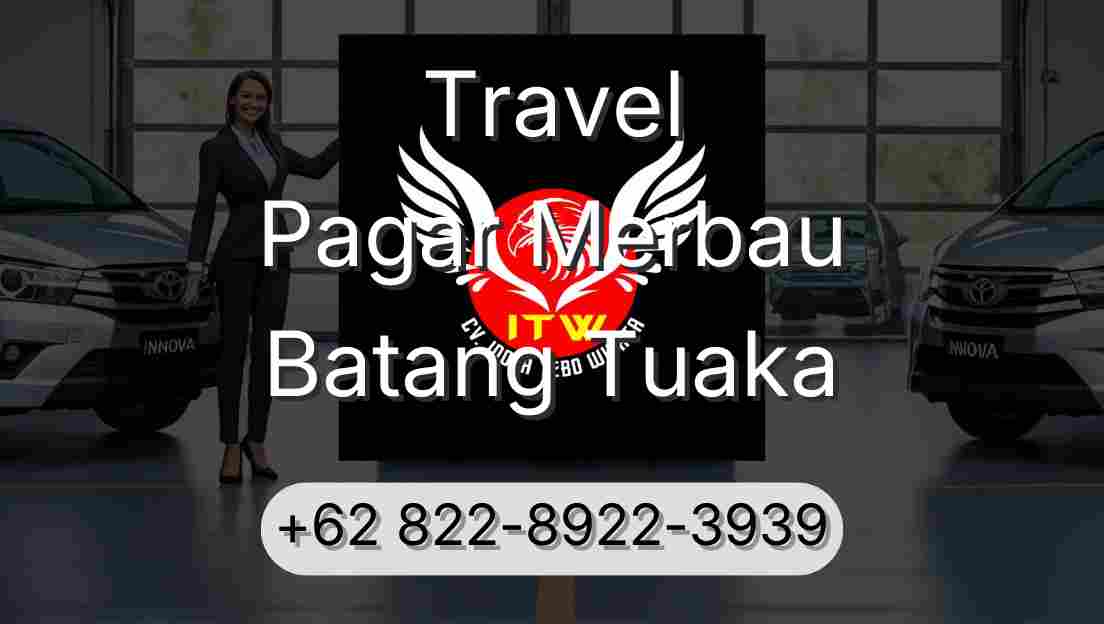 Travel Pagar Merbau Batang Tuaka