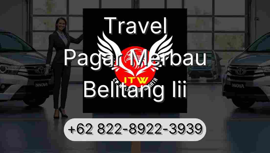 Travel Pagar Merbau Belitang Iii