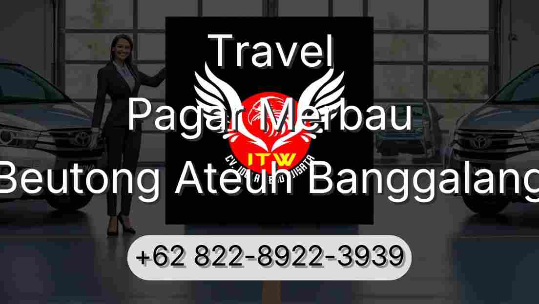 Travel Pagar Merbau Beutong Ateuh Banggalang