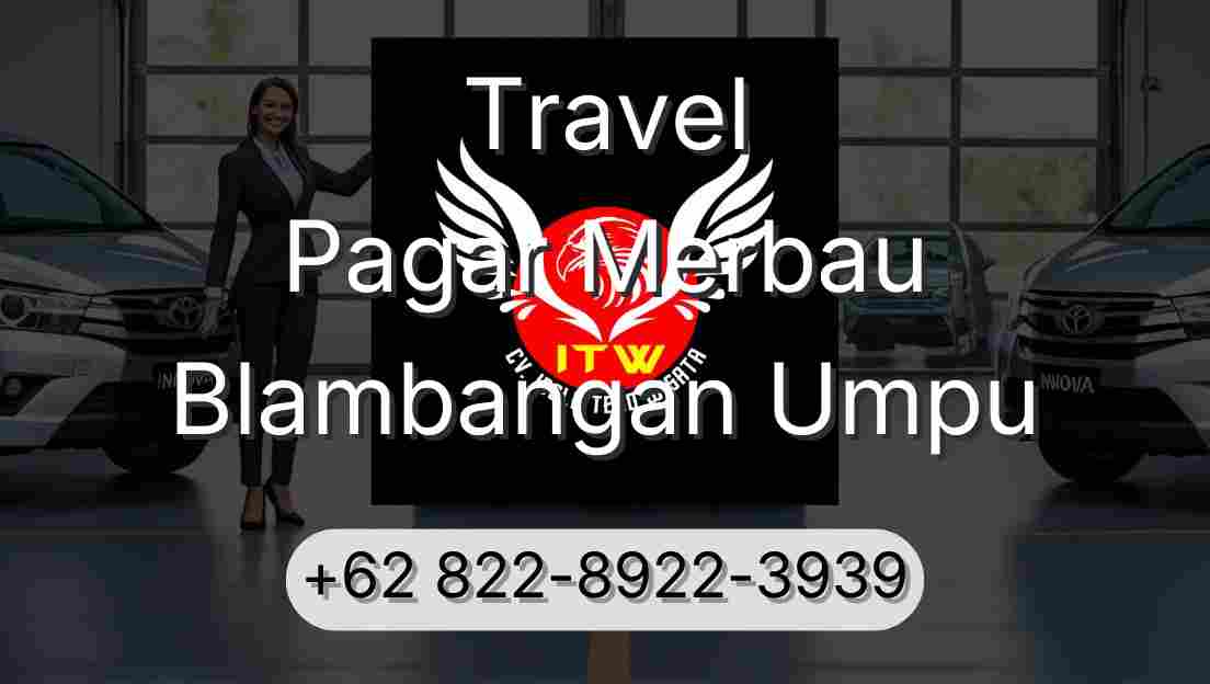 Travel Pagar Merbau Blambangan Umpu