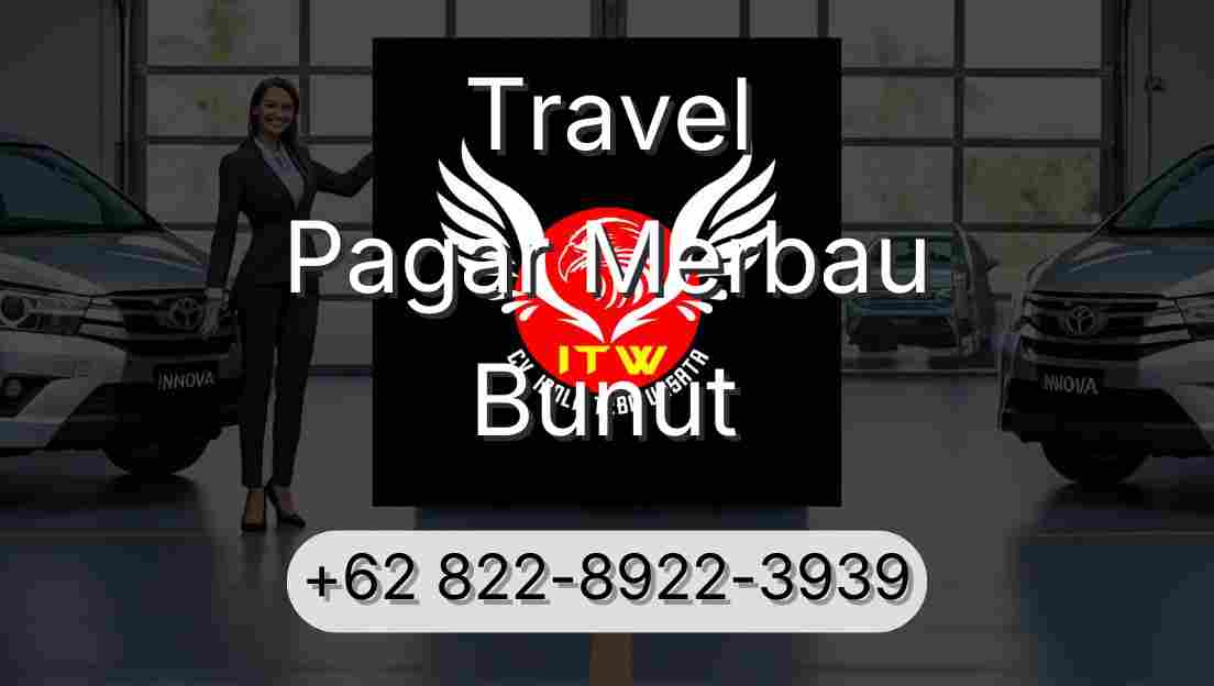 Travel Pagar Merbau Bunut