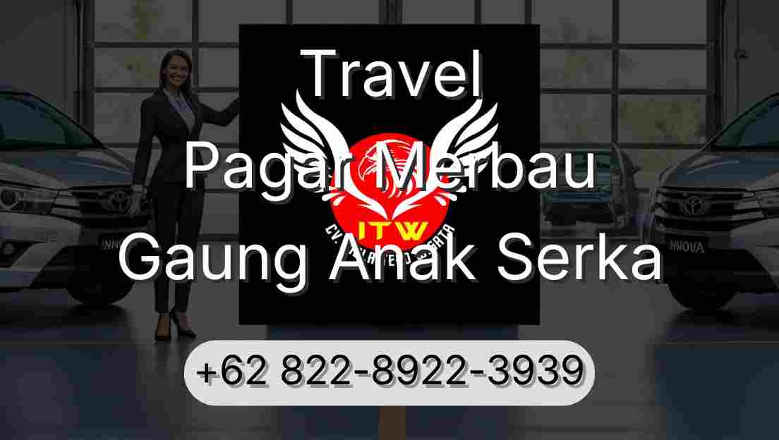 Travel Pagar Merbau Gaung Anak Serka