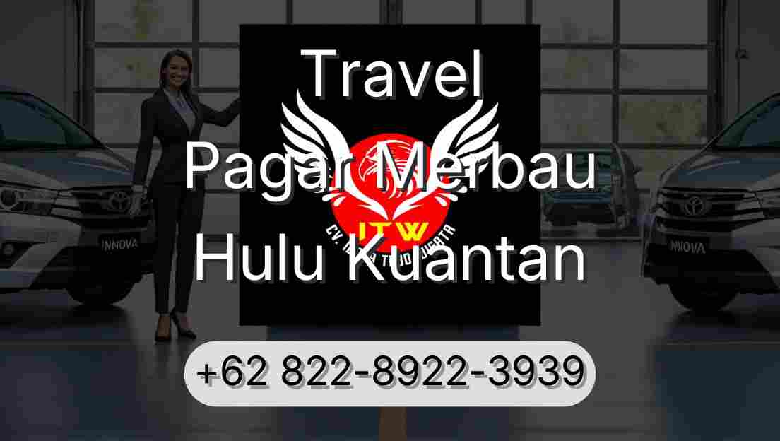 Travel Pagar Merbau Hulu Kuantan