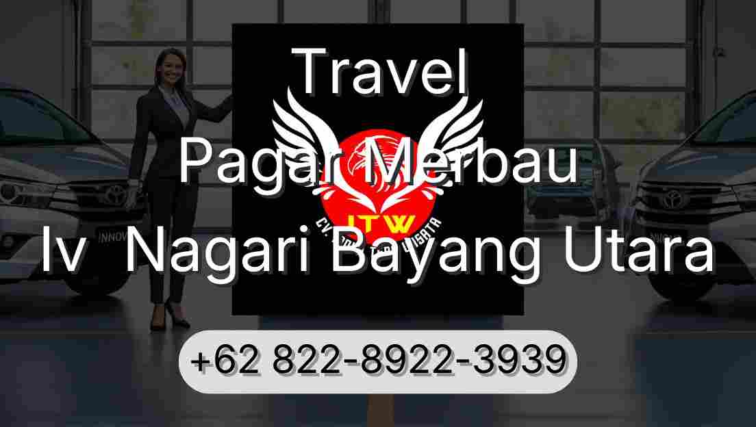 Travel Pagar Merbau Iv  Nagari Bayang Utara