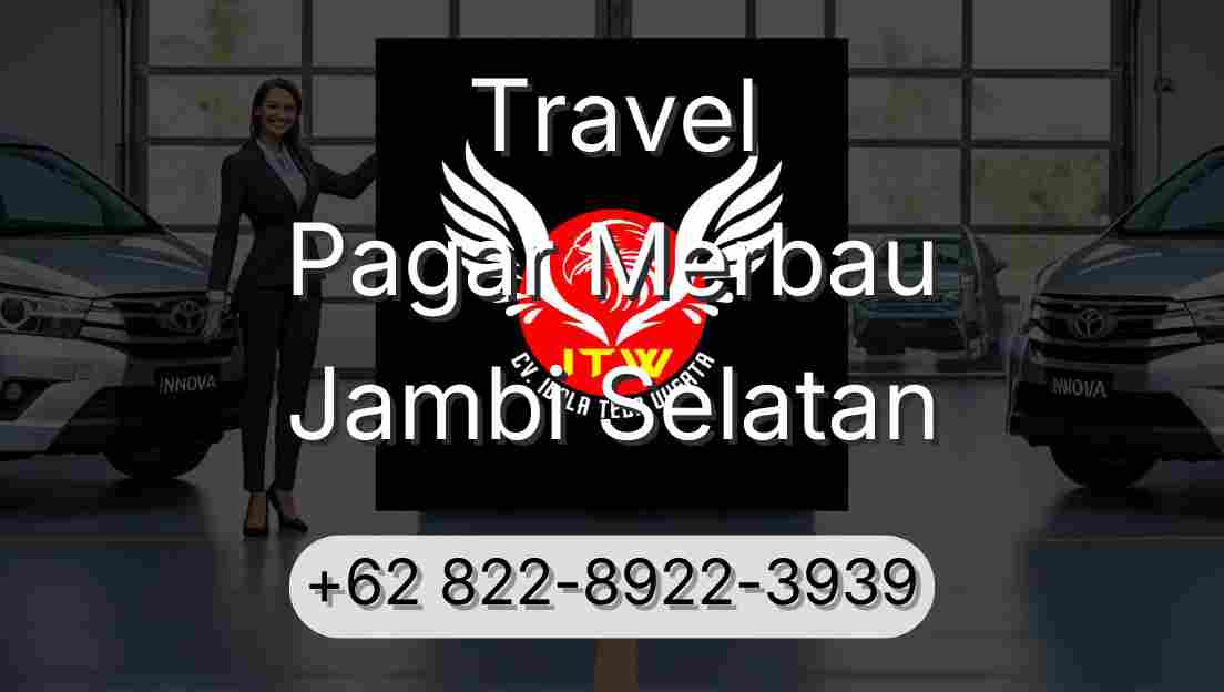 Travel Pagar Merbau Jambi Selatan