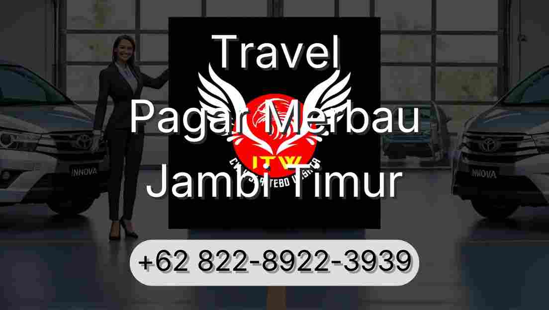 Travel Pagar Merbau Jambi Timur