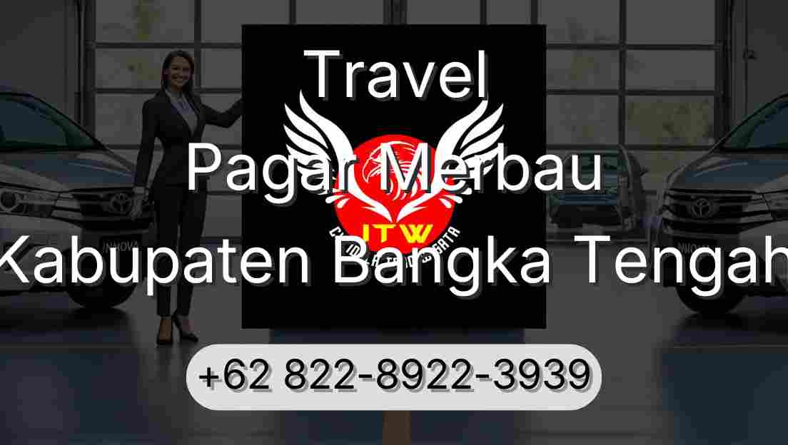 Travel Pagar Merbau Kabupaten Bangka Tengah