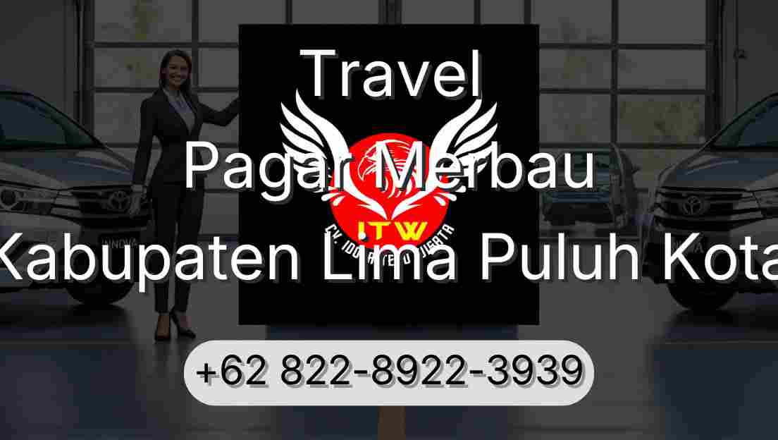 Travel Pagar Merbau Kabupaten Lima Puluh Kota