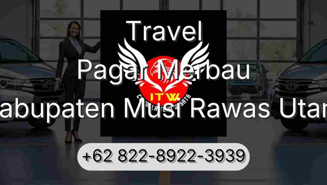 Travel Pagar Merbau Kabupaten Musi Rawas Utara