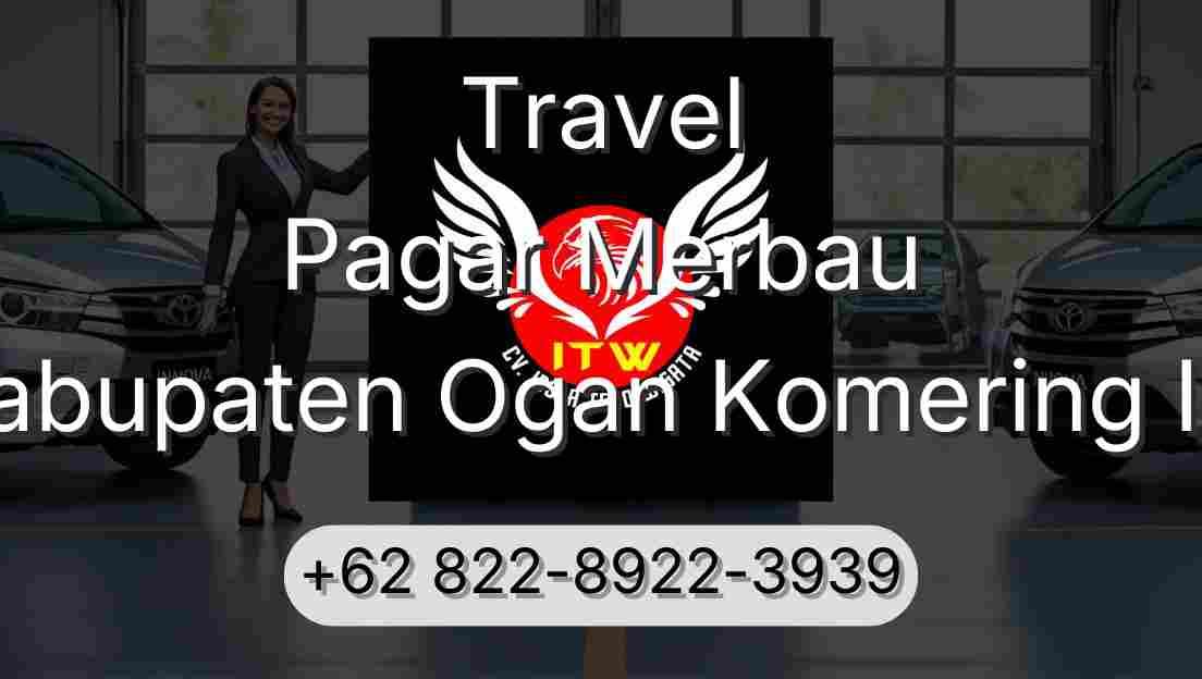 Travel Pagar Merbau Kabupaten Ogan Komering Ilir