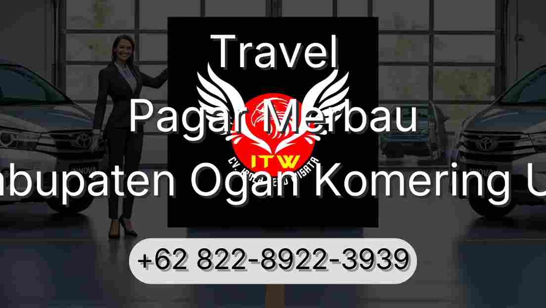 Travel Pagar Merbau Kabupaten Ogan Komering Ulu