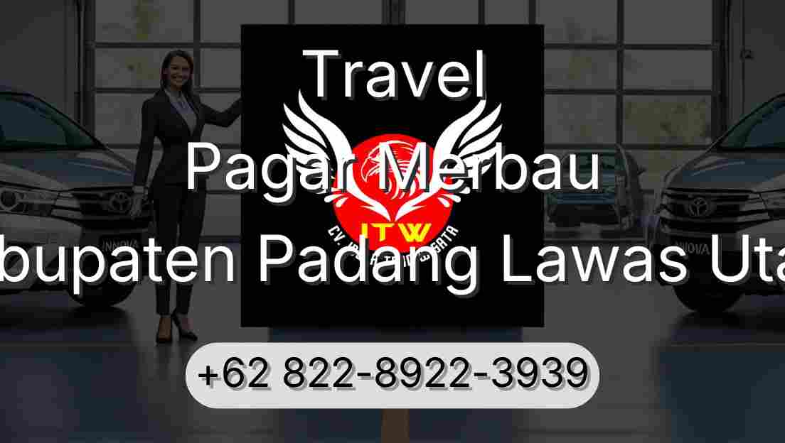 Travel Pagar Merbau Kabupaten Padang Lawas Utara
