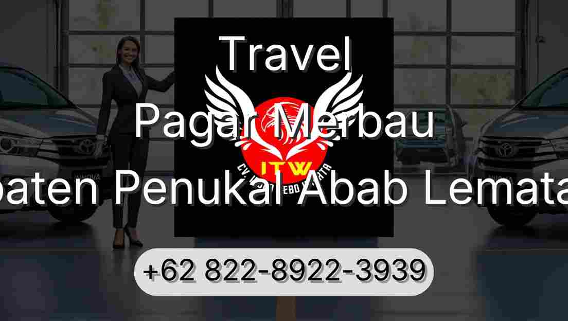 Travel Pagar Merbau Kabupaten Penukal Abab Lematang Ilir