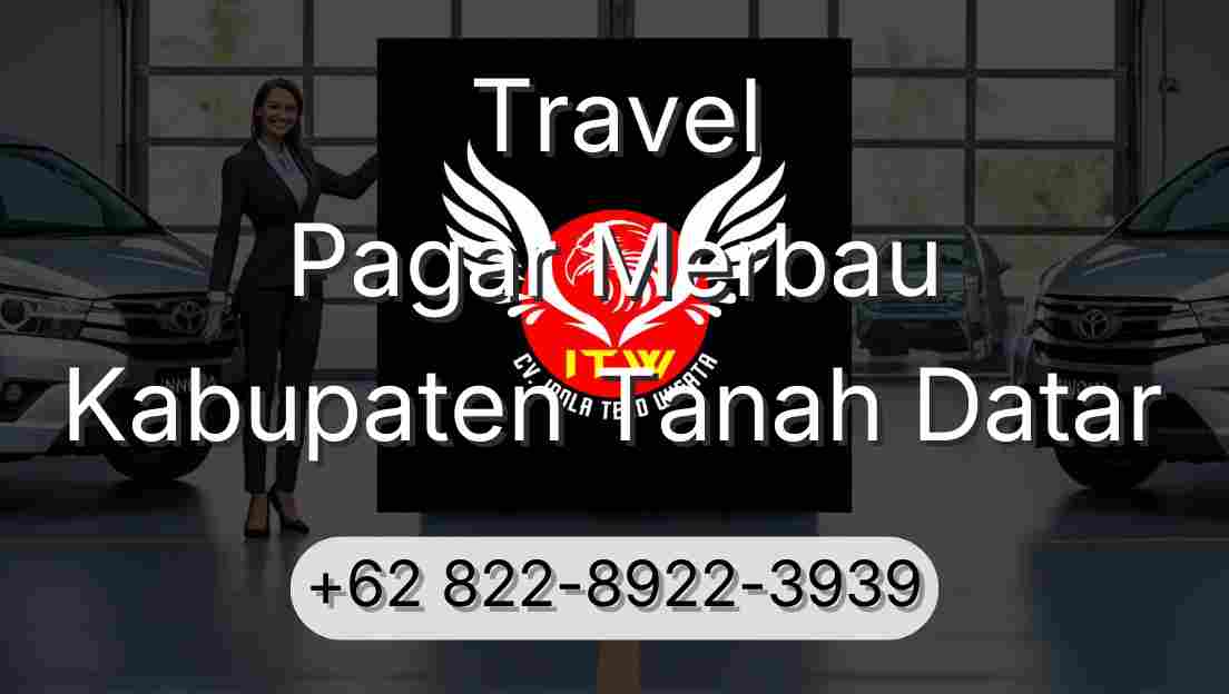 Travel Pagar Merbau Kabupaten Tanah Datar