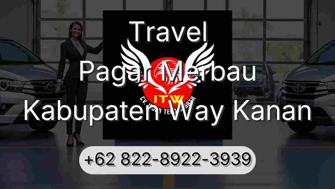Travel Pagar Merbau Kabupaten Way Kanan