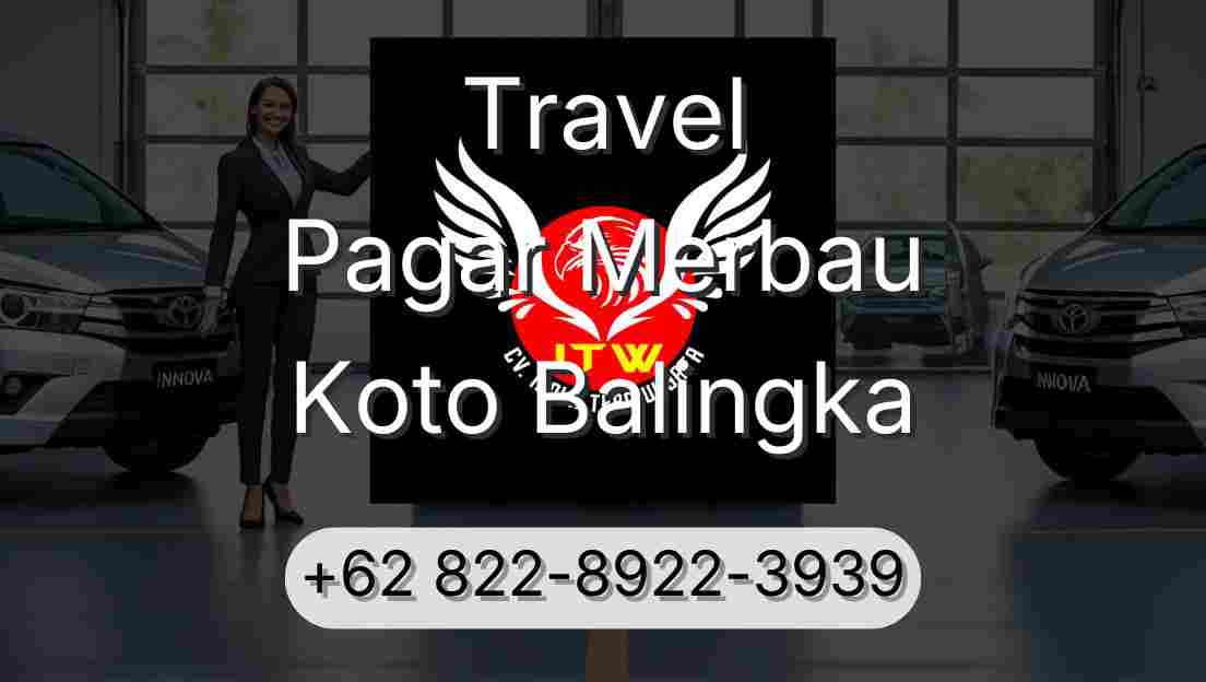 Travel Pagar Merbau Koto Balingka
