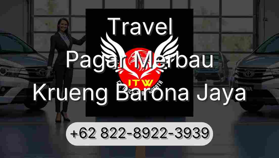 Travel Pagar Merbau Krueng Barona Jaya