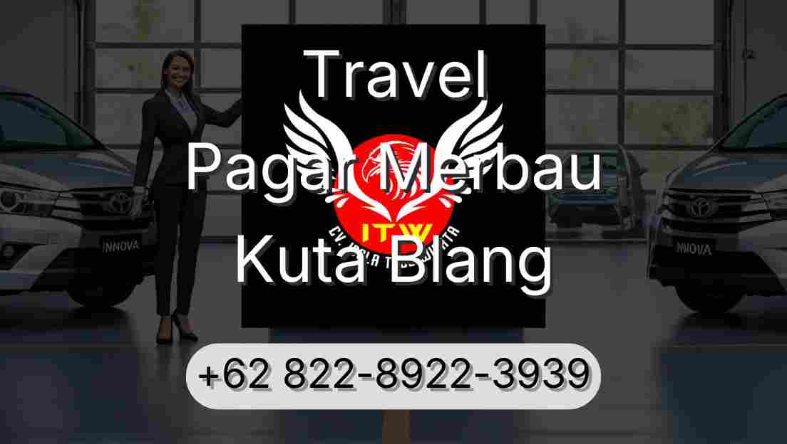 Travel Pagar Merbau Kuta Blang