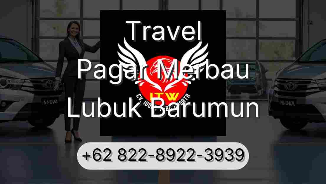Travel Pagar Merbau Lubuk Barumun