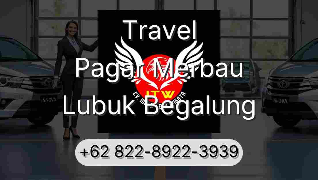 Travel Pagar Merbau Lubuk Begalung