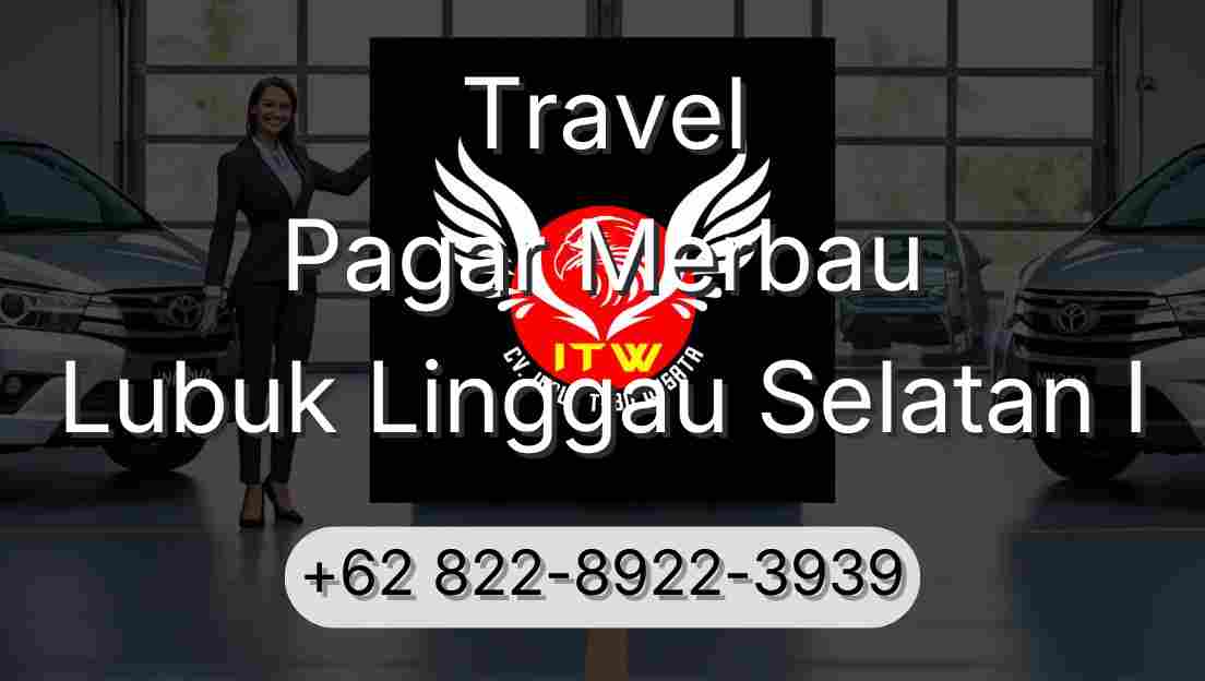 Travel Pagar Merbau Lubuk Linggau Selatan I
