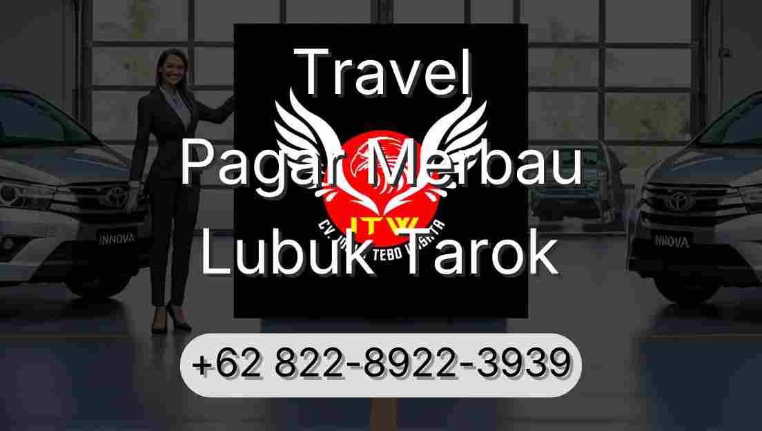 Travel Pagar Merbau Lubuk Tarok