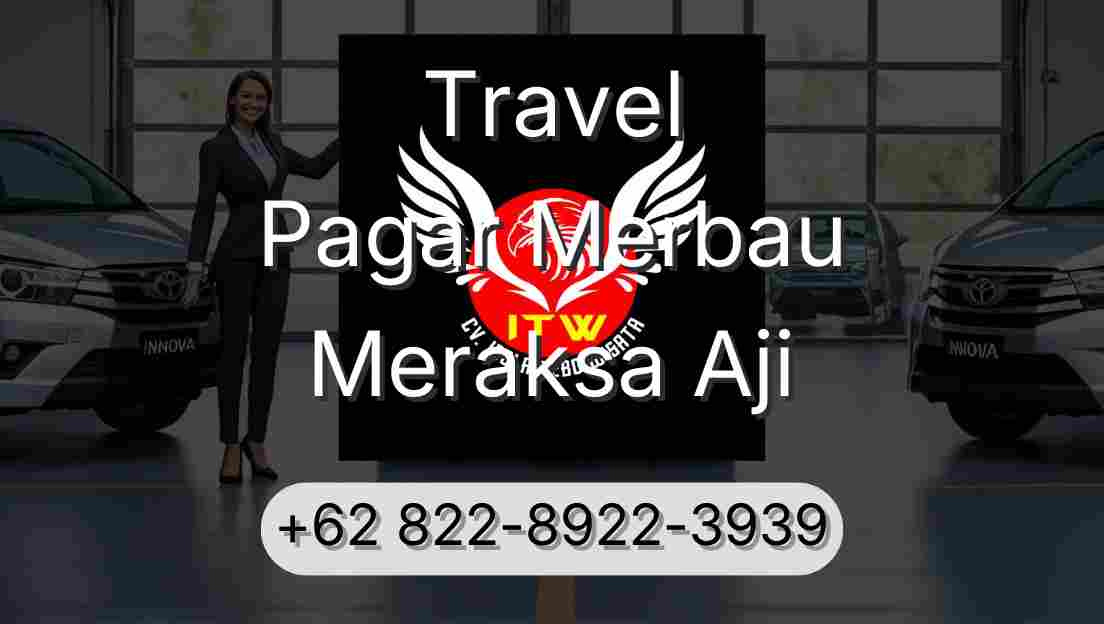 Travel Pagar Merbau Meraksa Aji