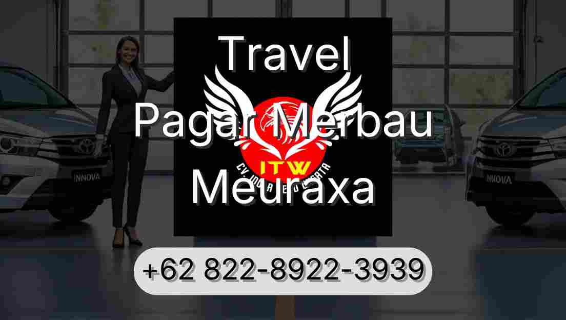Travel Pagar Merbau Meuraxa