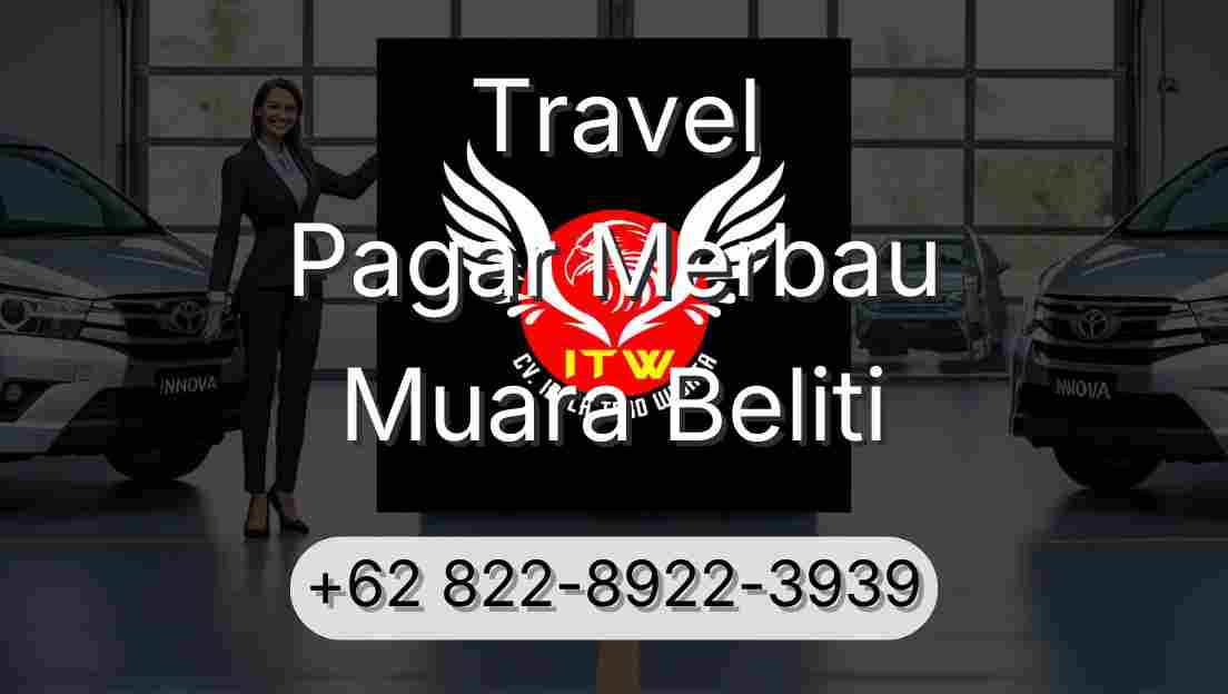 Travel Pagar Merbau Muara Beliti
