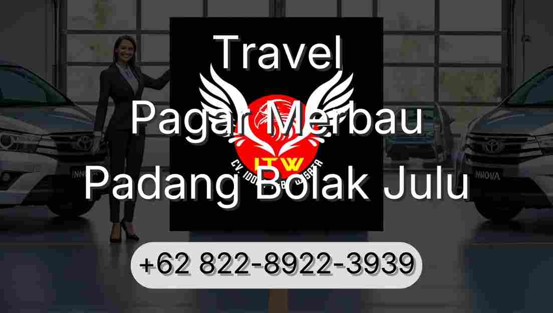 Travel Pagar Merbau Padang Bolak Julu