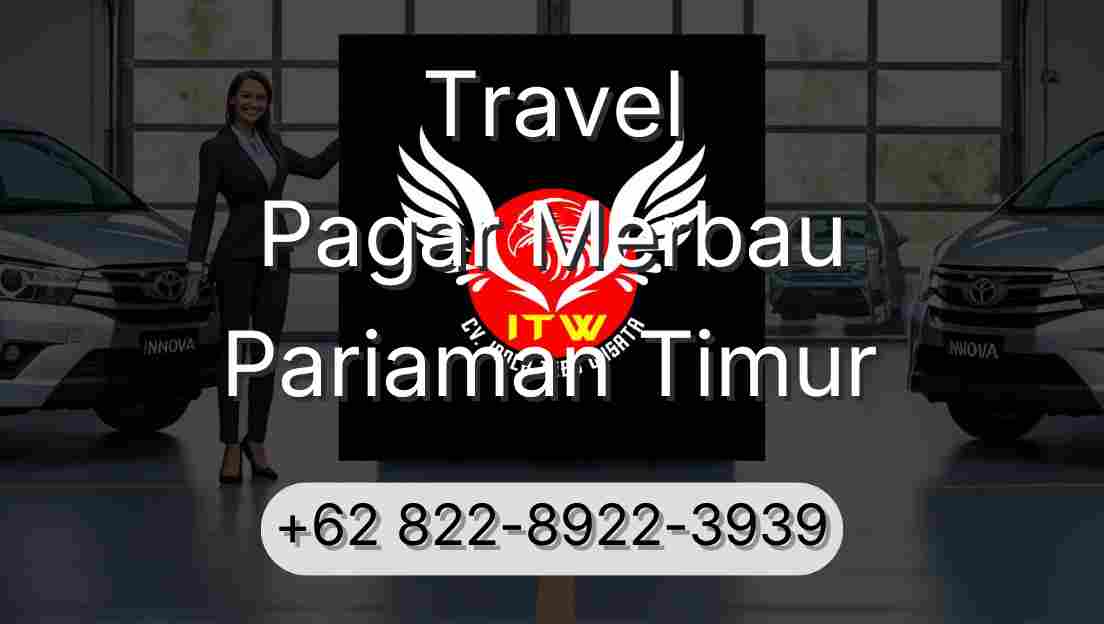 Travel Pagar Merbau Pariaman Timur