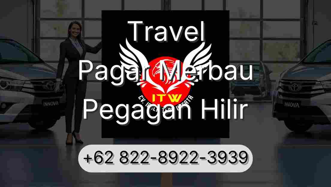 Travel Pagar Merbau Pegagan Hilir