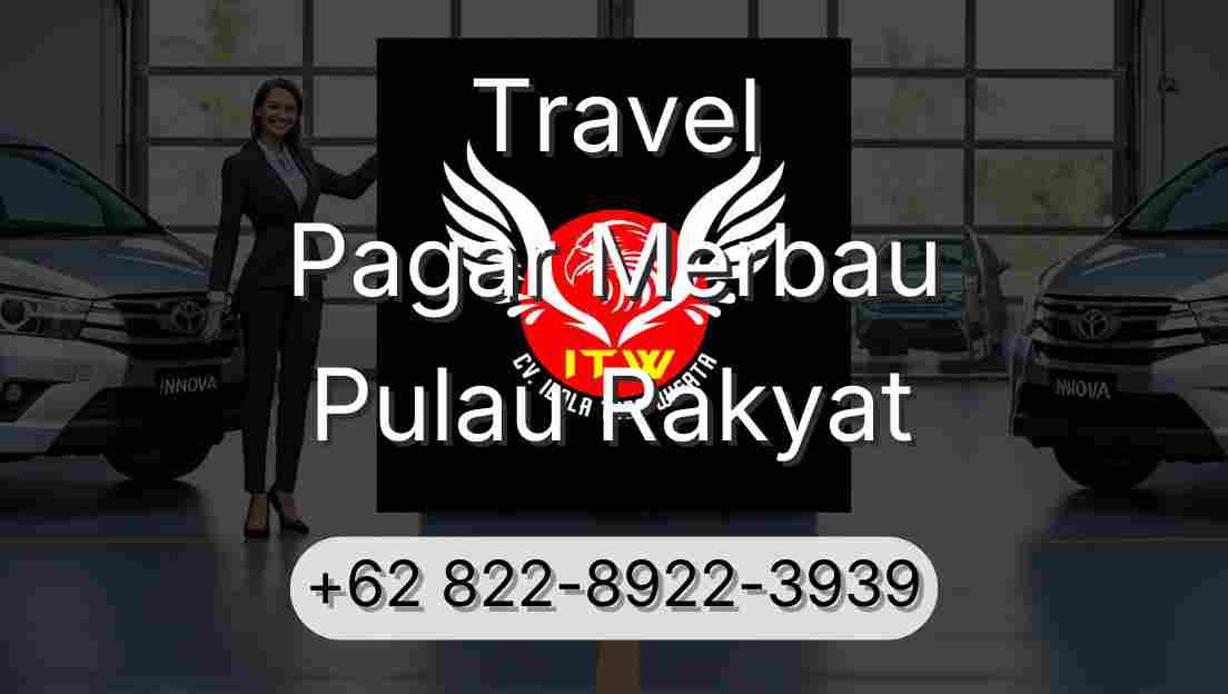 Travel Pagar Merbau Pulau Rakyat