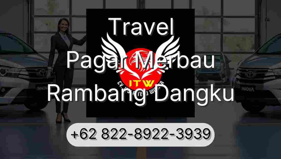 Travel Pagar Merbau Rambang Dangku