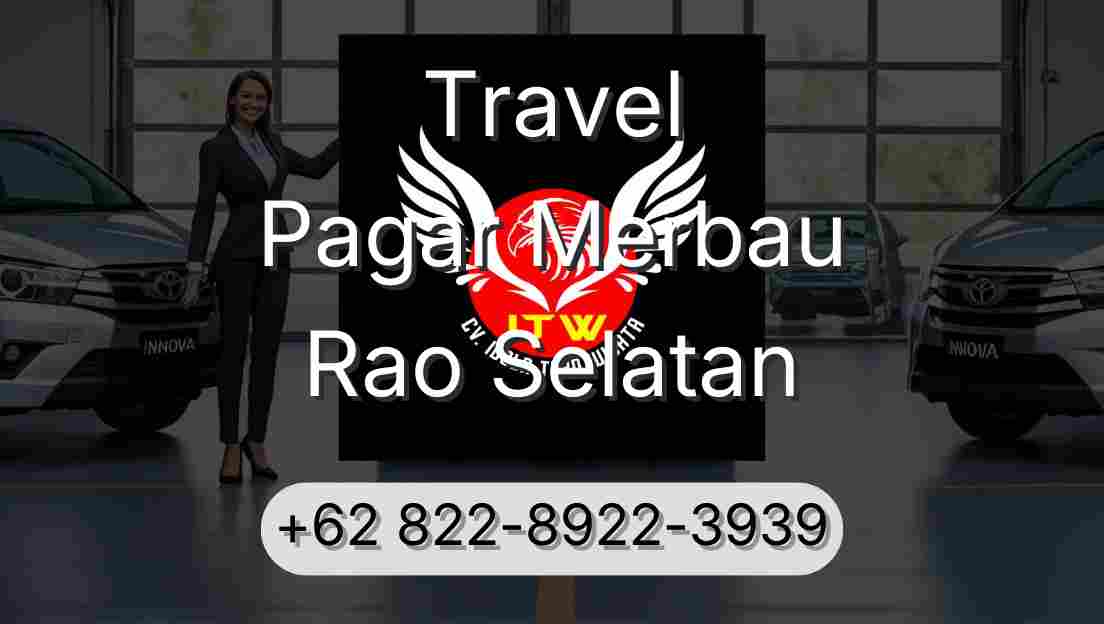 Travel Pagar Merbau Rao Selatan