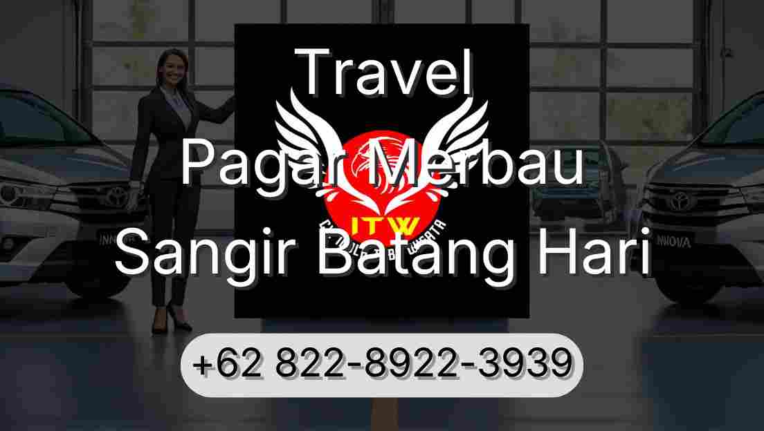 Travel Pagar Merbau Sangir Batang Hari