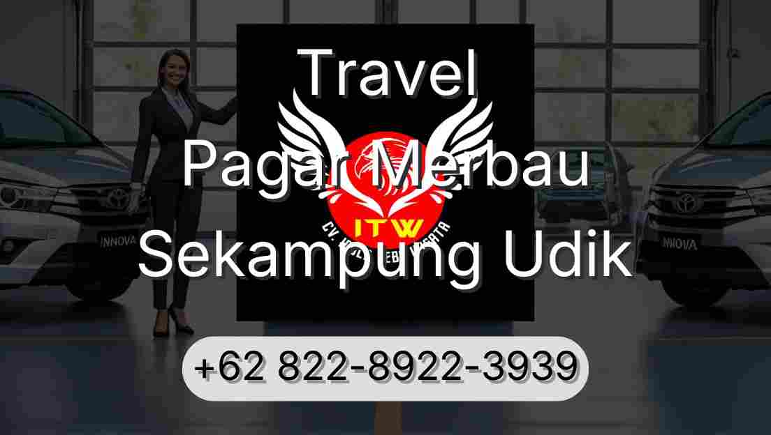 Travel Pagar Merbau Sekampung Udik