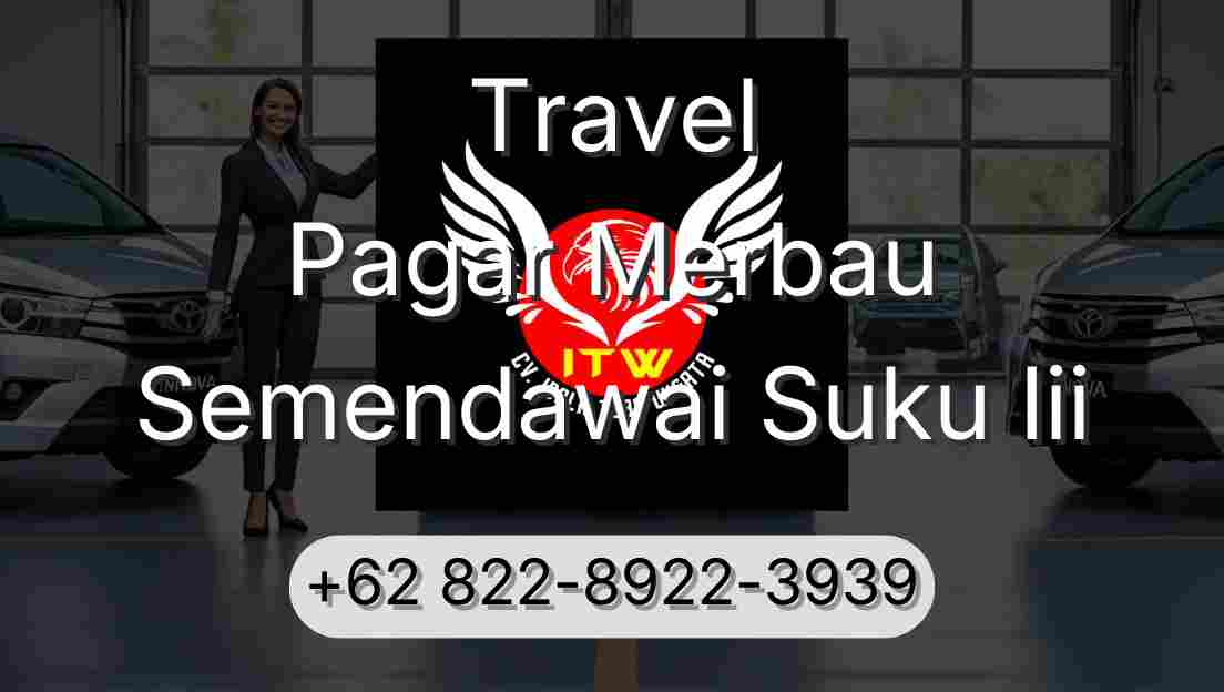 Travel Pagar Merbau Semendawai Suku Iii