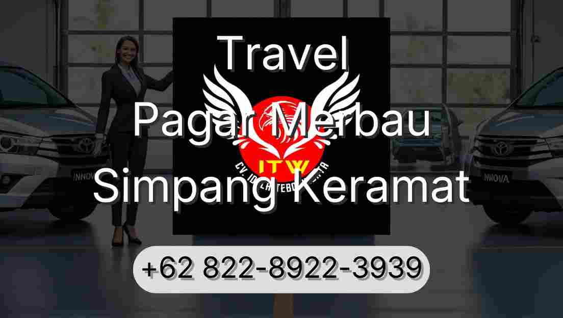 Travel Pagar Merbau Simpang Keramat