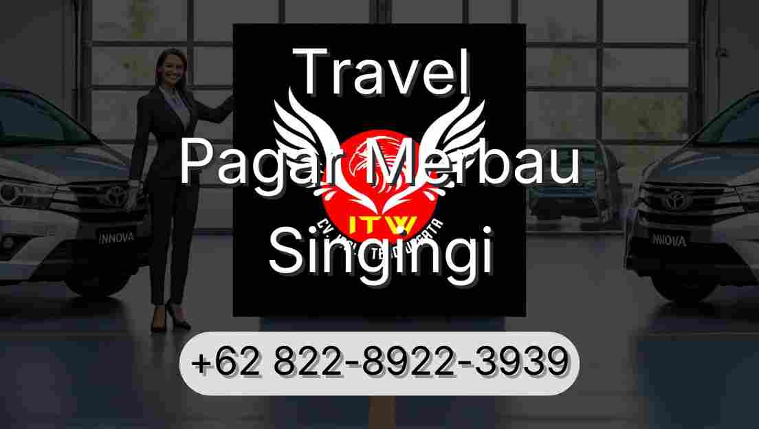 Travel Pagar Merbau Singingi