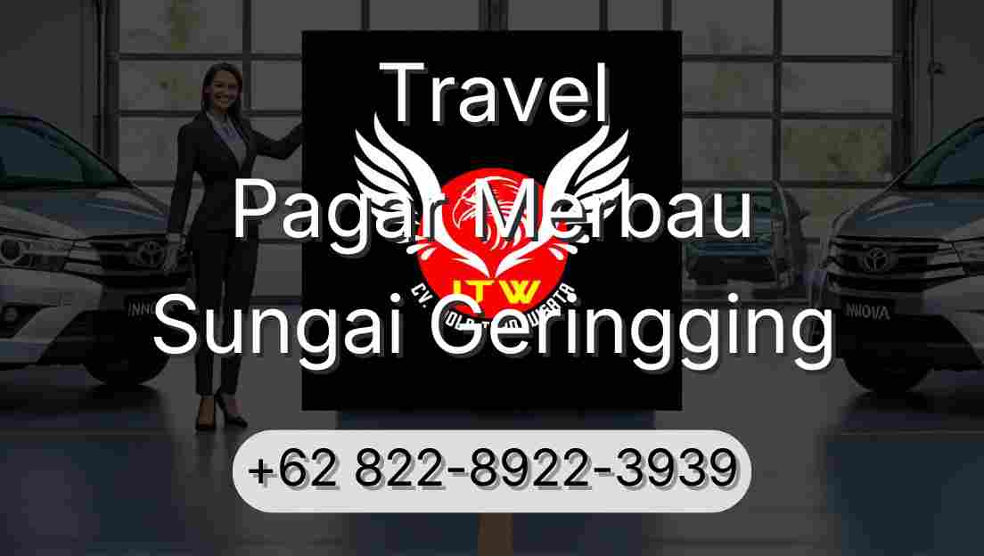 Travel Pagar Merbau Sungai Geringging